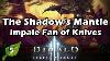 D3 Ros Season 5 Demon Hunter Impale Fan Of Knives The Shadow Mantle