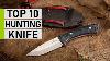 Top 10 Best Hunting Knives