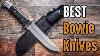 Top 5 Best Bowie Knives You Should Have
