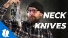 Why Should You Wear A Neck Knife Knife Banter Ep 40